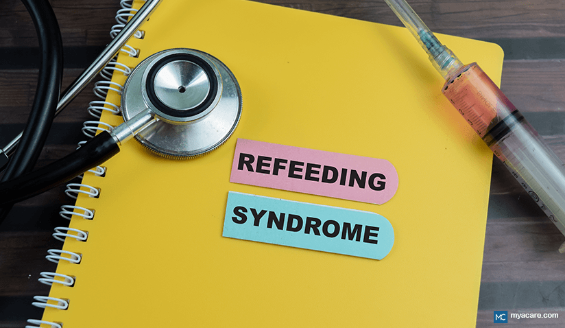 REFEEDING SYNDROME - CAUSES, TREATMENT AND RISKS