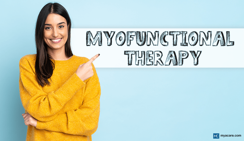 MYOFUNCTIONAL THERAPY: HOW IT WORKS AND WHAT TO EXPECT