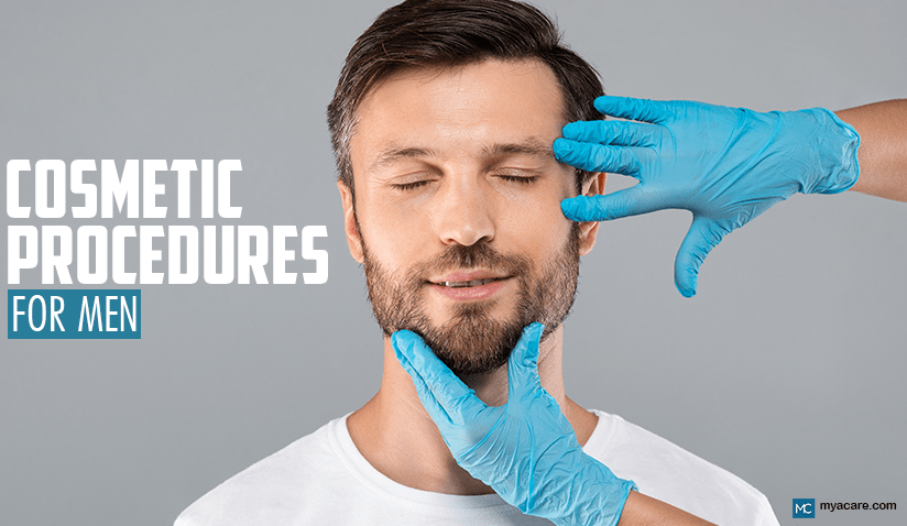 COSMETIC PROCEDURES MEN CAN CONSIDER